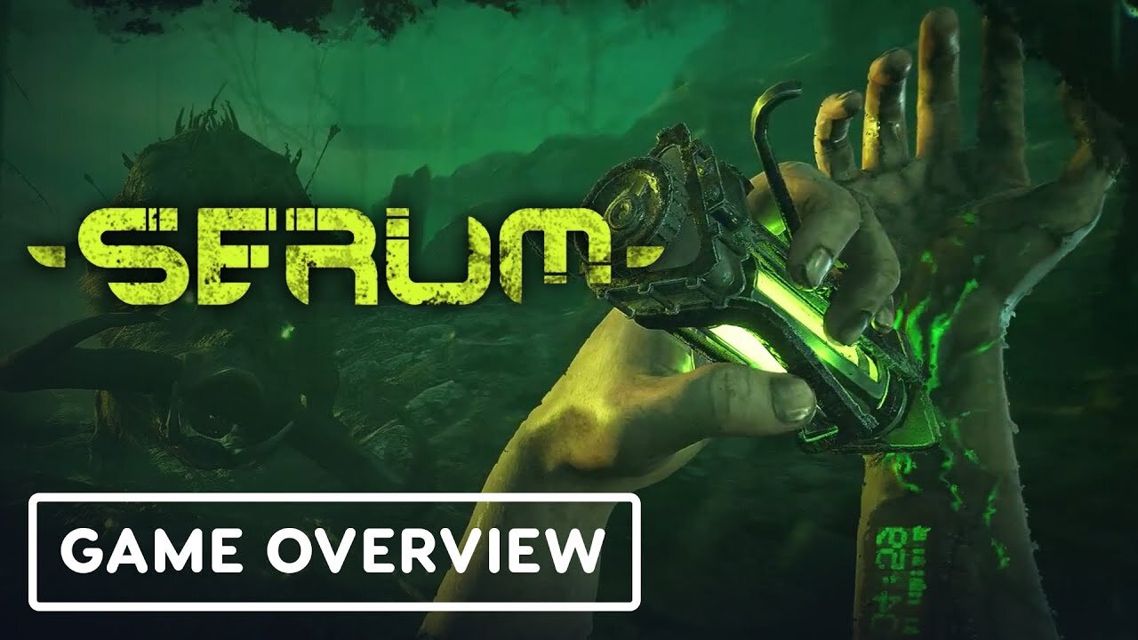 Serum - Official Game Overview Trailer