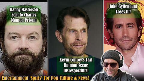 Entertainment 'Spirts' For Pop Culture & News! Kevin Conroy Last Scene!!