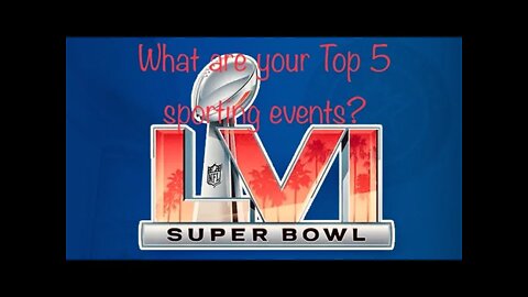 82: What are your top 5 annual sporting events?