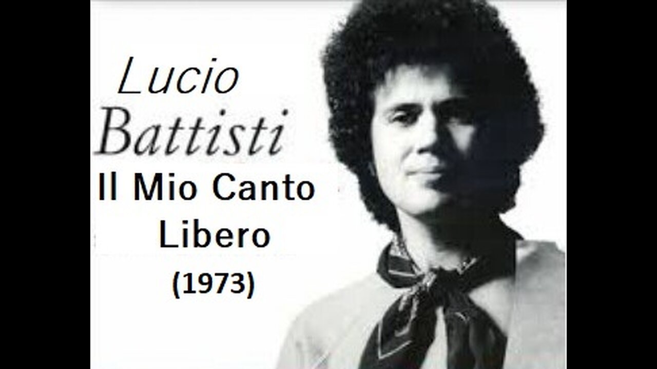 LUCIO BATTISTI Il Mio Canto Libero 1973 -4° Album- (Full Album)