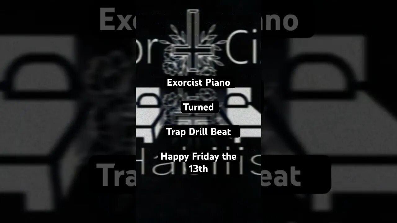 Exorcist Piano creepy scary 21 Savage Freddie Gibbs trap rap drill type beat Happy Friday The 13th