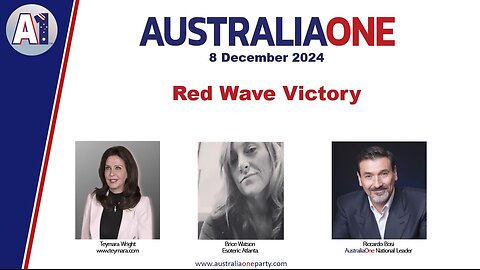 AustraliaOne Party - Red Wave Victory (8 November 2024)