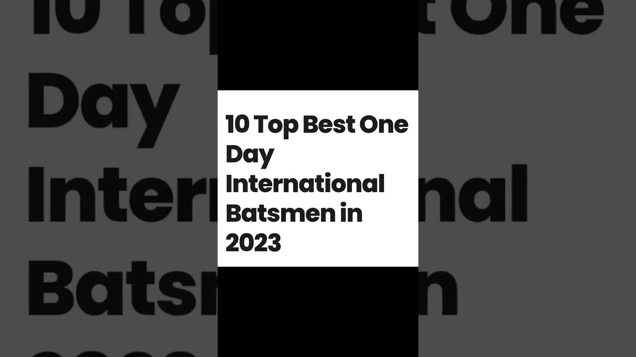 Top 10 Best One Day International Batsmen in 2023 #2023 #cricket #odicricket #bestbatsman #batsman