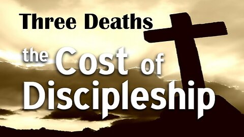 The Cost of Discipleship