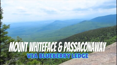 Blueberry Ledge hike to Mount Whiteface and Passaconaway