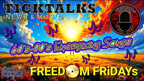 Freedom Friday-Energizing songs '60s to the '00s