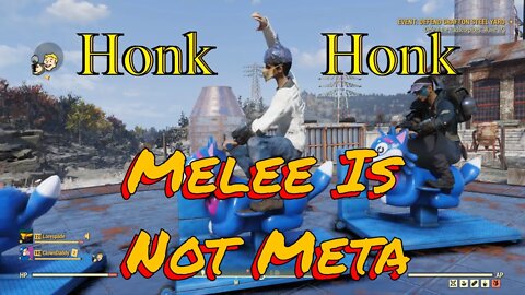 Honk - Melee Is Not The Meta With Clown Daddy - Honk