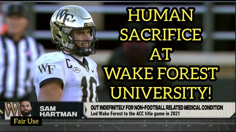 HUMAN SACRIFICE AT WAKE FOREST UNIVERSITY