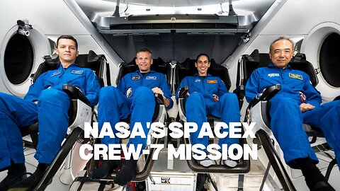 NASA's SpaceX Crew-7 Mission to the Space Station (Official Trailer)