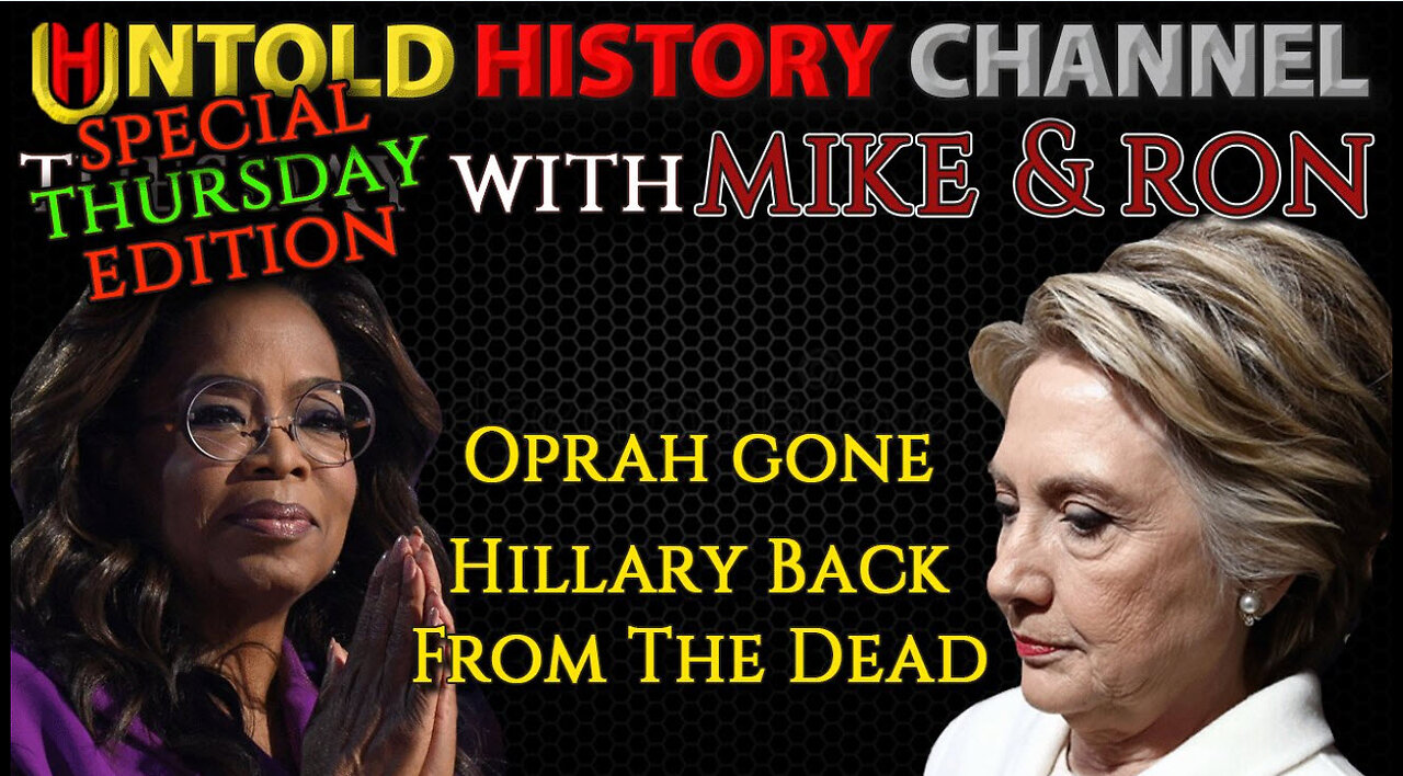 SPECIAL EDITION: Tuesday With Mike | Oprah Gone - Hillary Back From The Dead |