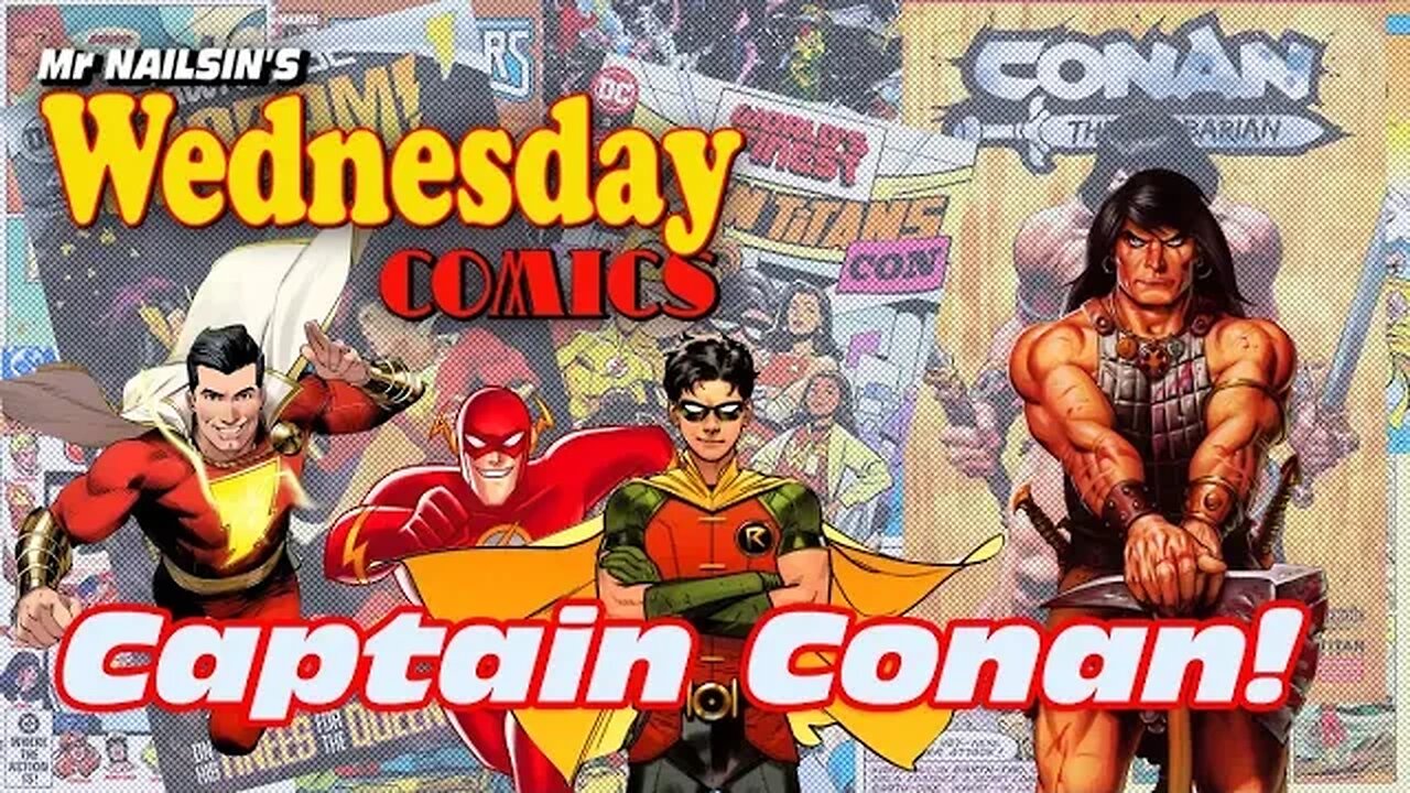 Mr Nailsin's Wednesday Comics: Captain Conan