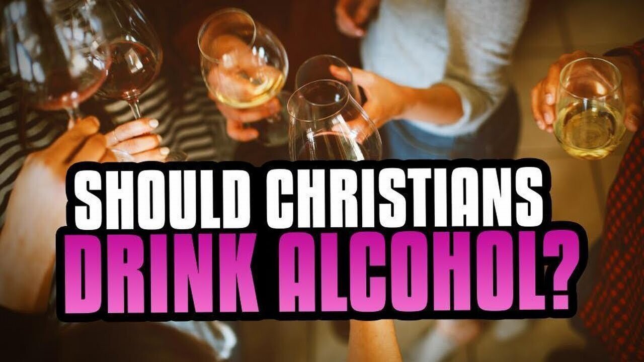 Should Christians Drink Alcohol?!