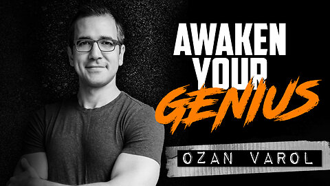 OZAN VAROL | Unlock Your Genius