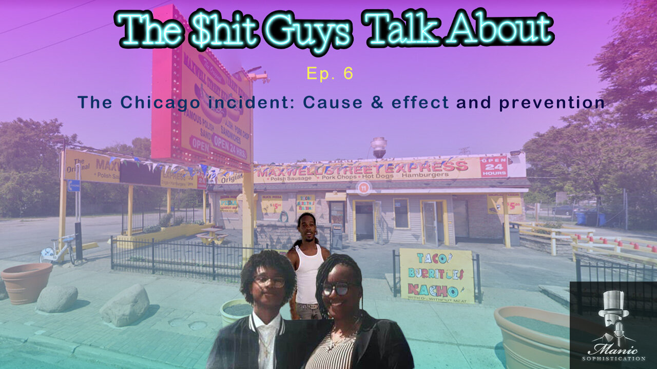 The Chicago incident/ Men's Mental health/ Reddit Response: The $hit Guys Talk About Ep. 6