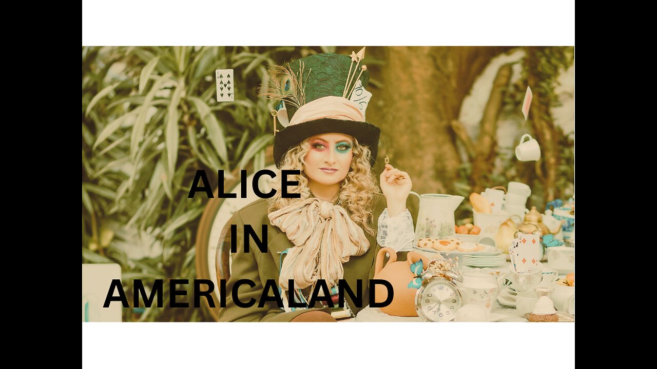 ALICE IN AMERICALAND