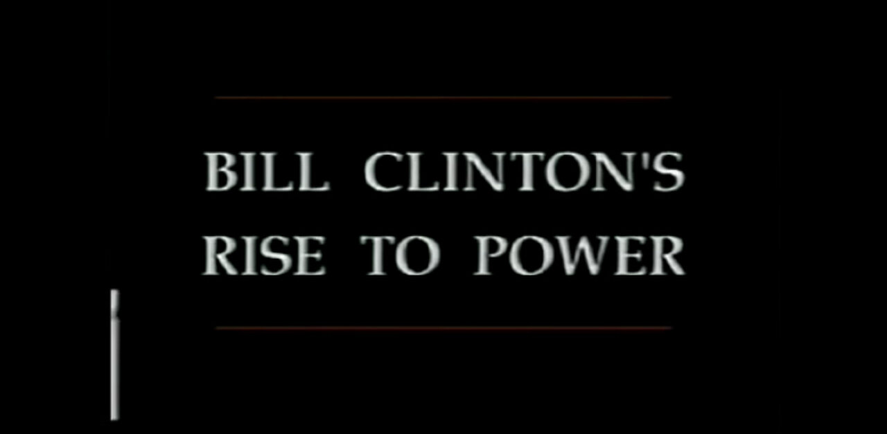 Bill Clinton's Rise to Power | Documentary