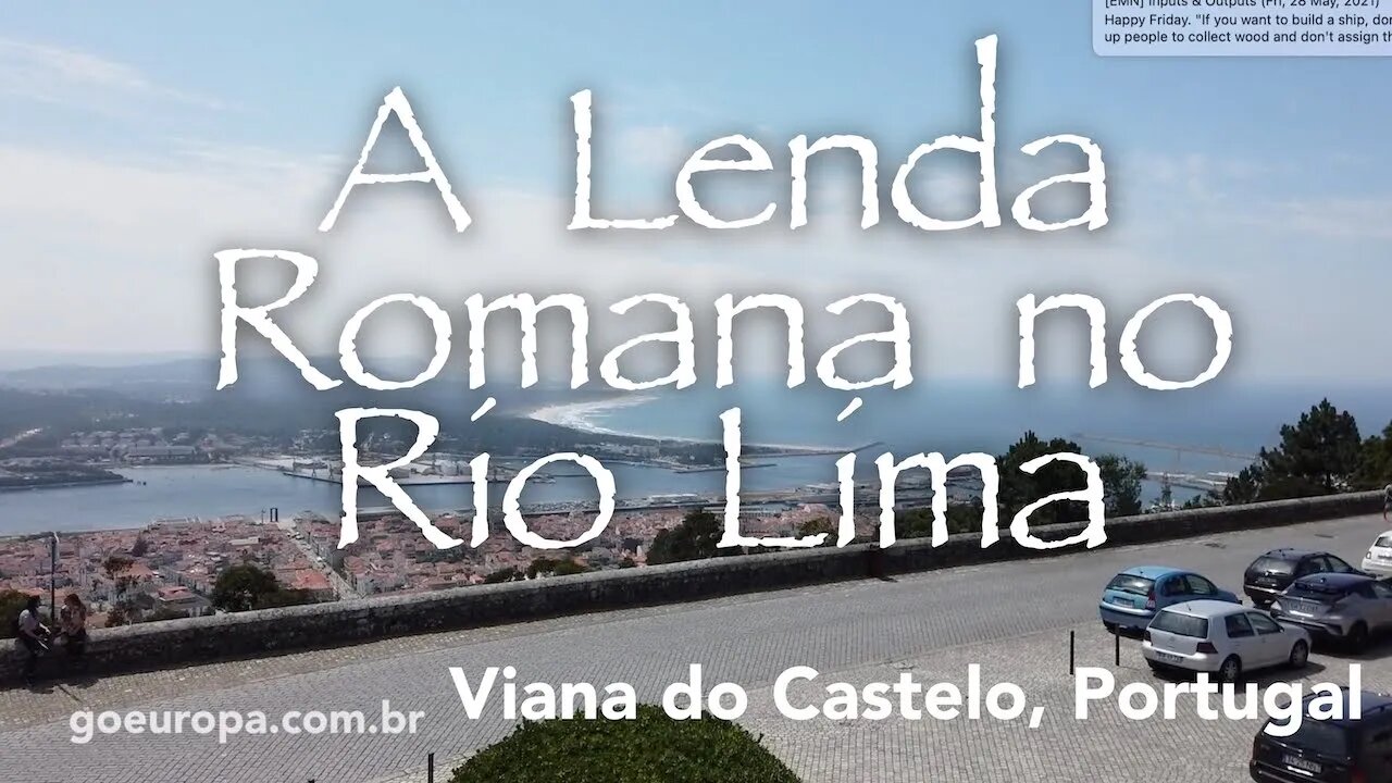 🇵🇹 A LENDA ROMANA DO RIO LIMA EM PORTUGAL - Viana do Castelo, Portugal | GoEuropa