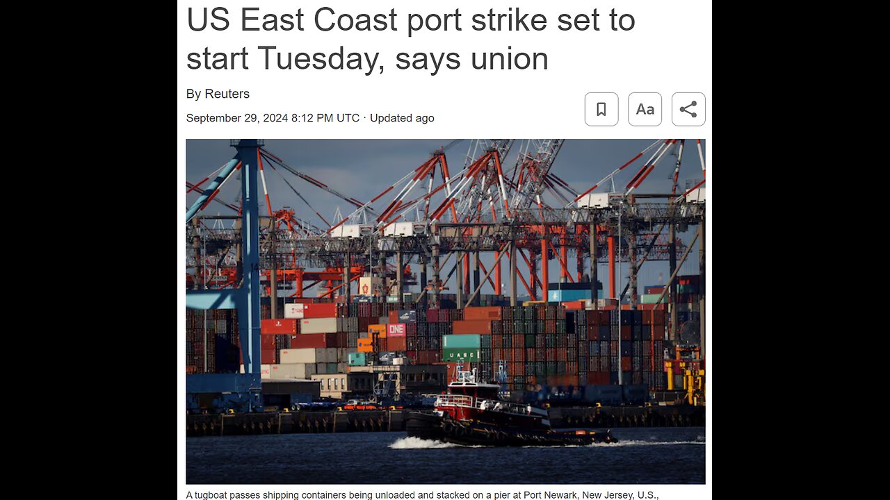 Port Strike is HAPPENING-- HALF OF US SHIPPING VOLUME SHUTS DOWN ON TUESDAY! Reuters 9/29