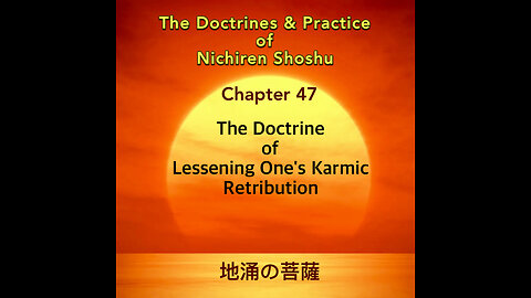 The Doctrine of Lessening One's Karmic Retribution