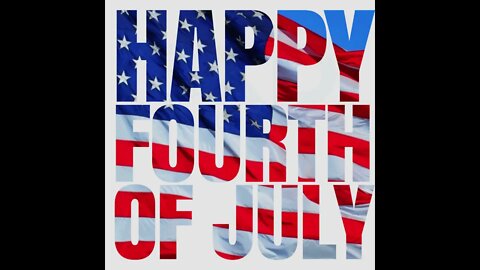 Happy Fourth Of July