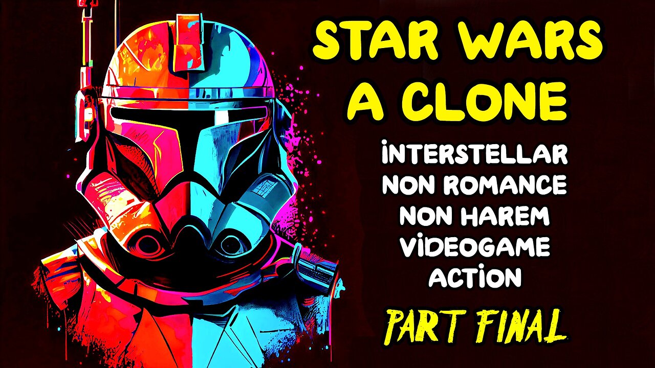 STAR WARS: SIR CLONE /Part Final/ -Audiobook/