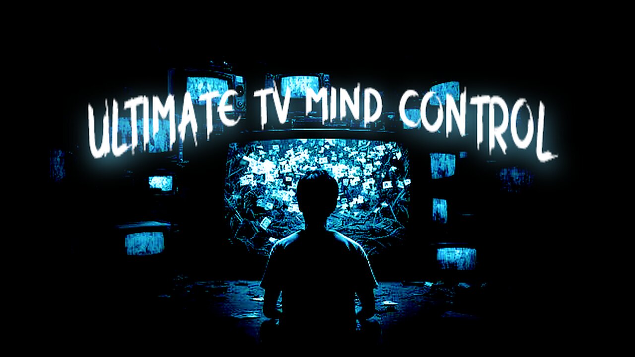 Ultimate TV Mind Control Documentary (Media Manipulation) - ODD TV