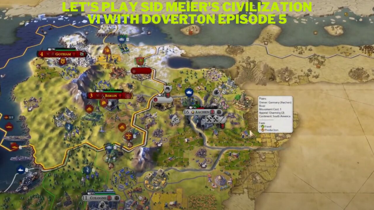 Let's Play Sid Meier's Civilization VI With Dovert0n Episode 5