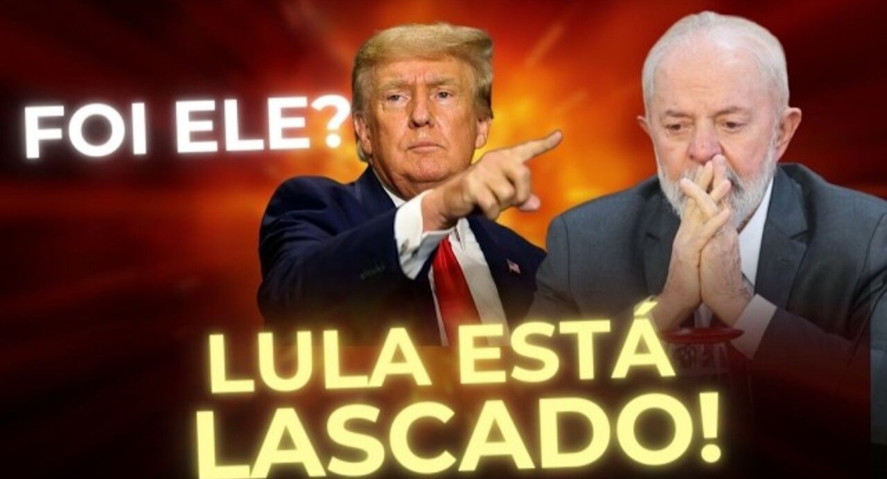 A CASA CAIU: TRUMP VAI PRA CIMA DO LULA!