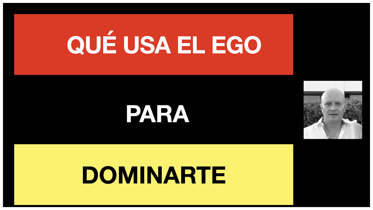 El ego te maneja usando: a la familia, la sociedad y la región