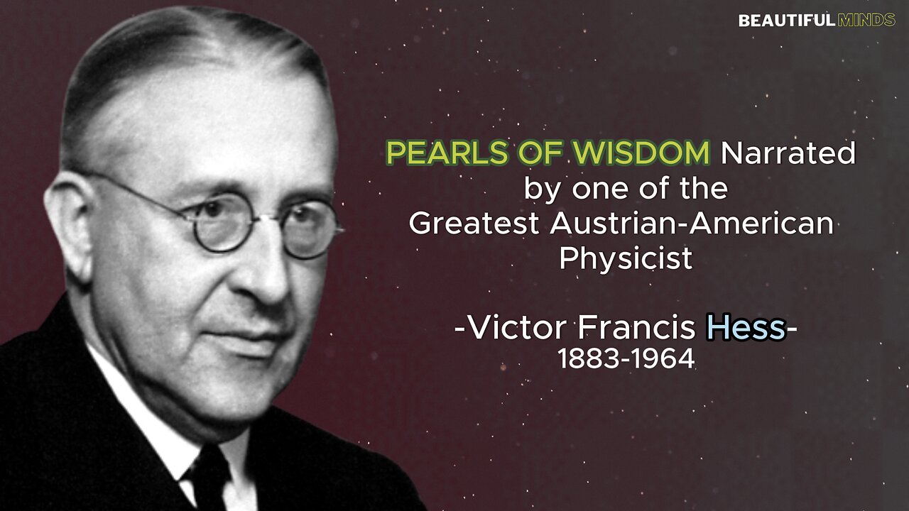 Famous Quotes |Victor Francis Hess|