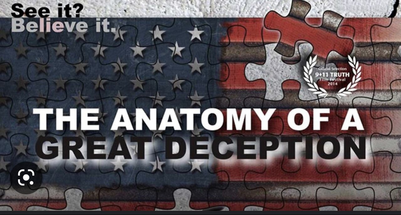 9/11- The Anatomy of A Great Deception