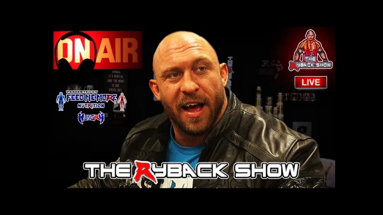 The Ryback Show Live Presented by Feed Me More Nutrition