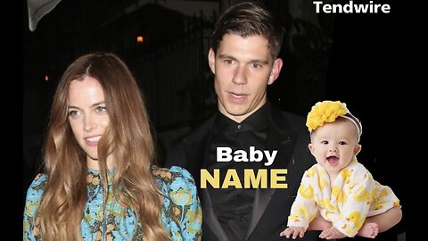 Riley Keough honors late brother, grandpa Elvis Presley with uncommon baby name👶👶