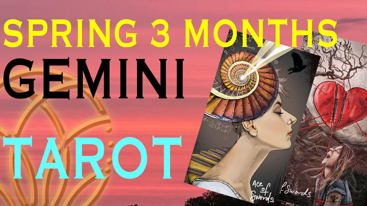 GEMINI EQUINOX TAROT 3 MONTH READING THESE THINGS NEED TO BE ADDRESSED IF YOU WANT TO BE FREE