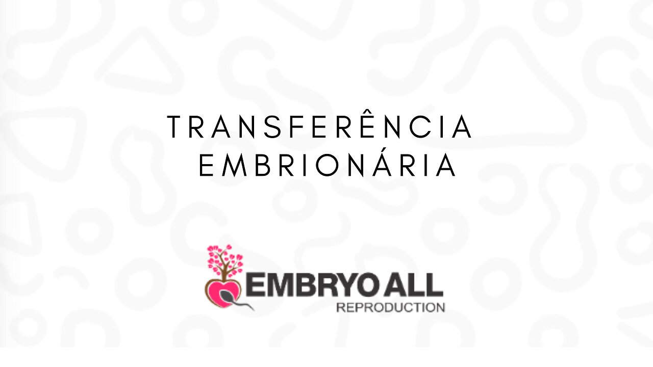 EmbryoAll - Transferência Embrionária