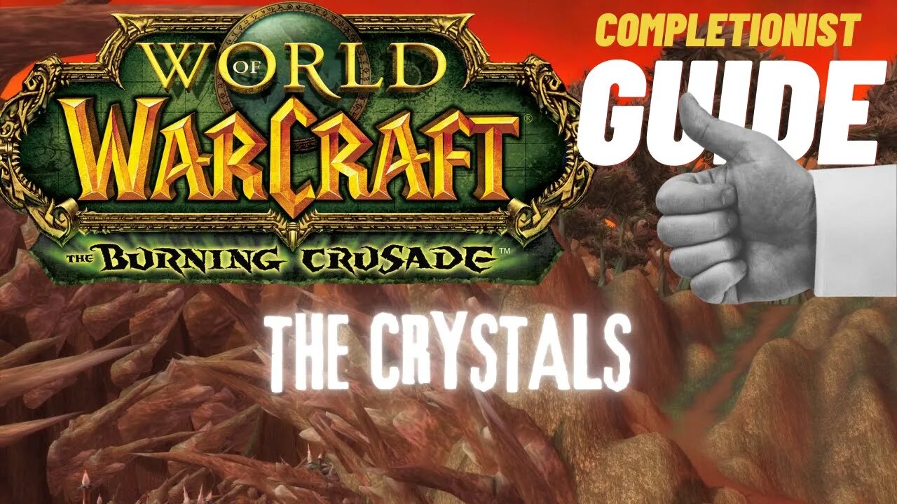 The Crystals WoW Quest TBC completionist guide