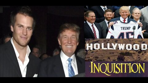 Tom Brady Has to Explain His Past w/ TRUMP before Hollywood's Inquisition