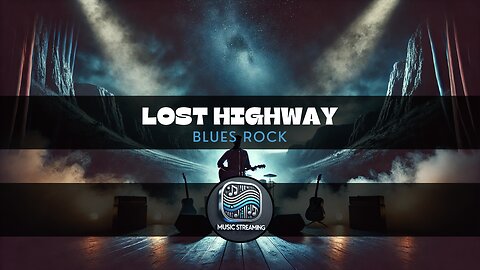 Lost Highway - Blues Rock music