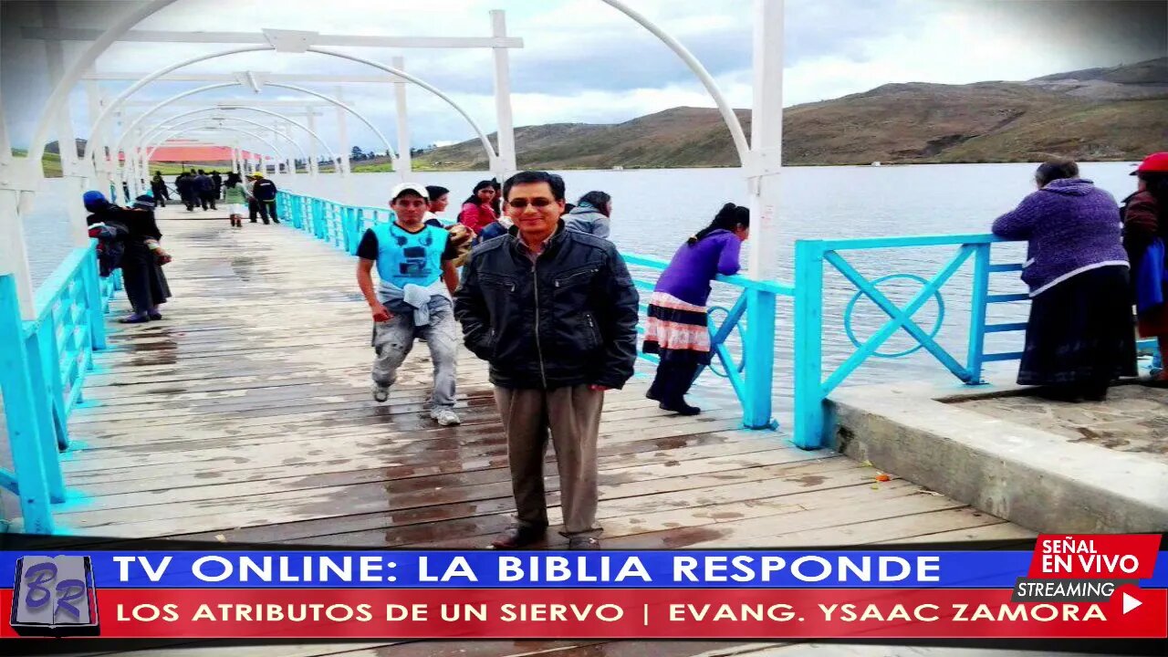 LOS ATRIBUTOS DE UN SIERVO - EVANG. YSAAC ZAMORA | TV LA BIBLIA RESPONDE