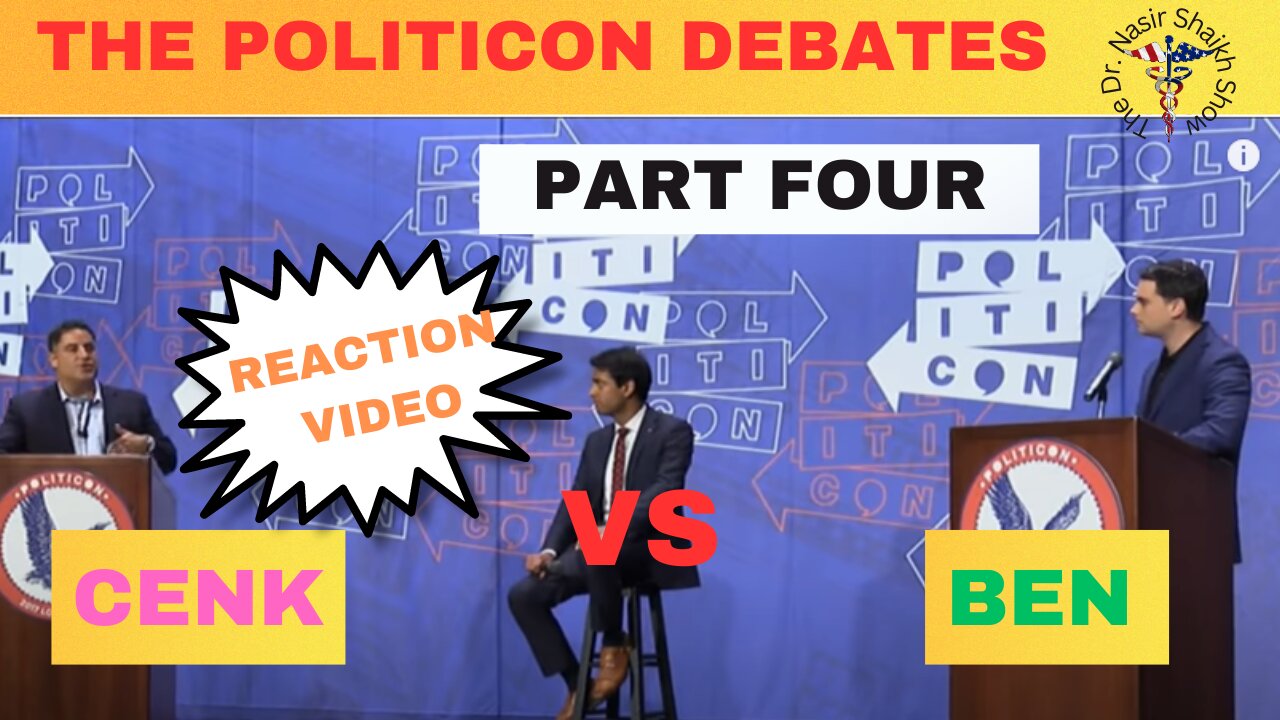 REACTION VIDEO Debate at Politicon Between Cenk Uygur & Ben Shapiro Part FOUR