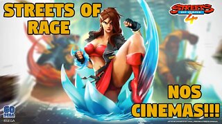 INCRÍVEL!!! STREETS OF RAGE NOS CINEMAS!!!