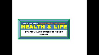 SIGNS THAT YOU MAY HAVE KIDNEY DISEASES