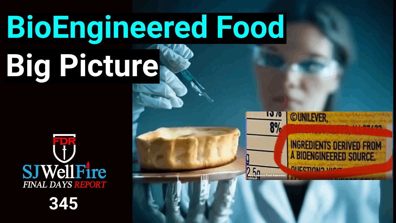 Bioengineered Food - The Wicked Abomination of YOU?