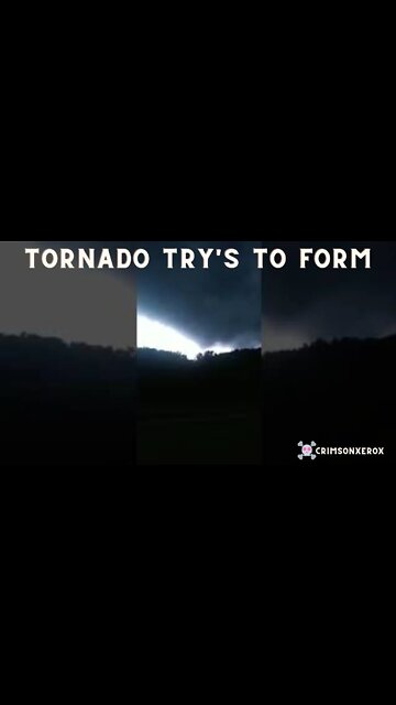 Tornado Trying to Form