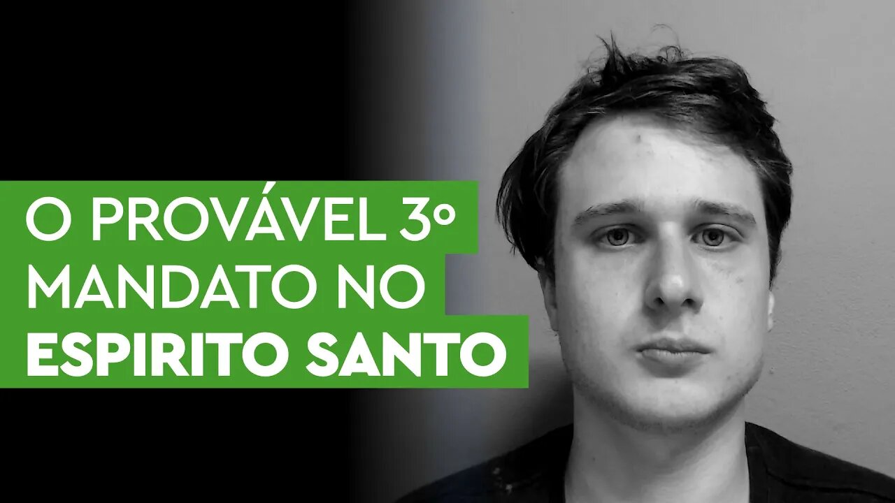 No Espirito Santo, o governador caminha para um 3º mandato