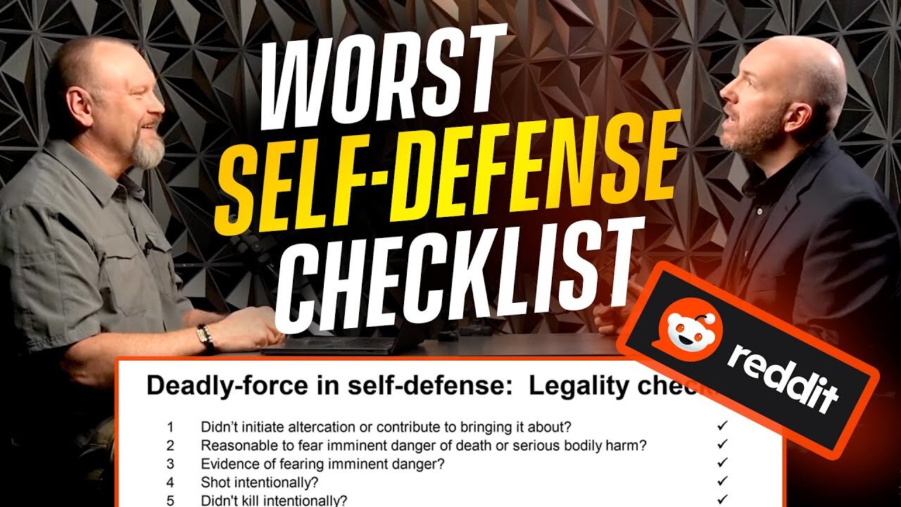 Worst Self-Defense Checklist From Reddit? (We Asked A REAL Criminal Defense Attorney To Verify...)