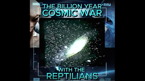 ALEX COLLIER - THE BILLION YEAR COSMIC WAR WITH THE REPTILIANS