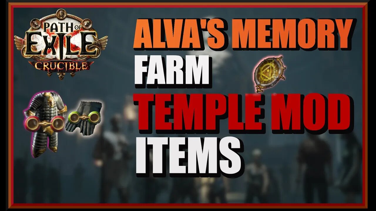 [POE 3.21] Mastering Alva's Temple Memory's: The Ultimate Guide to Farming Temple Mods in POE