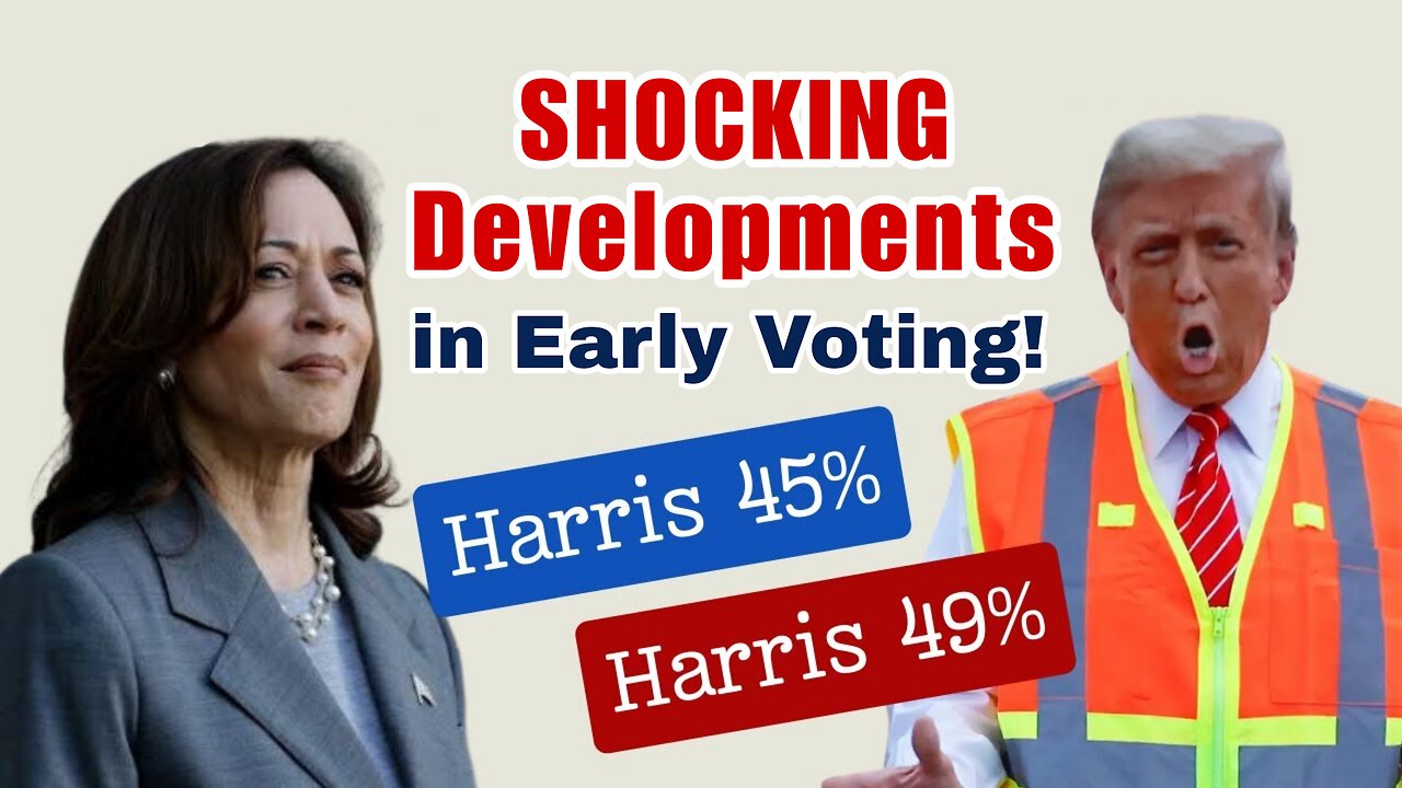 SHOCKING Developments in Early Voting and Trump vs. Harris Polls!