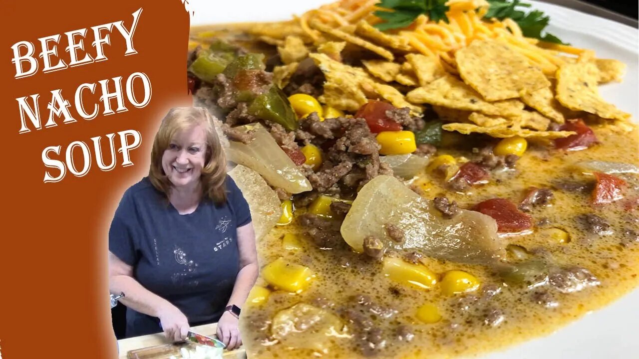 BEEFY NACHO SOUP RECIPE | Easy One Pot Soup